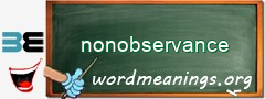 WordMeaning blackboard for nonobservance